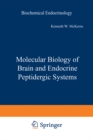 Molecular Biology of Brain and Endocrine Peptidergic Systems - eBook