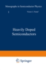 Heavily Doped Semiconductors - eBook