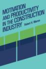 Motivation and Productivity in the Construction Industry - Book