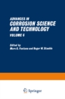 Advances in Corrosion Science and Technology : Volume 6 - eBook