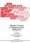 Recent Trends in Regeneration Research - Book