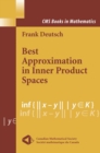 Best Approximation in Inner Product Spaces - eBook