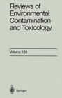 Reviews of Environmental Contamination and Toxicology : Continuation of Residue Reviews - Book