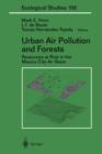 Urban Air Pollution and Forests : Resources at Risk in the Mexico City Air Basin - Book