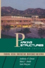 Parking Structures : Planning, Design, Construction, Maintenance and Repair - Book