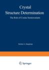 Crystal Structure Determination : The Role of the Cosine Seminvariants - Book