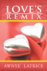 Love's Remix - eBook