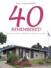 40 Remembered : (The 40-year History of the Beaver Dam Senior Center) - Book
