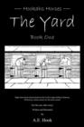 The Yard : Book One Book one - Book