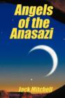 Angels of the Anasazi - Book