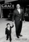 God is Grace : Lessons to a Father from a Son - Book