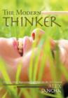 The Modern Thinker : Timeless Ideas, Inspiration, and Hope for the 21st Century - Book
