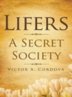 Lifers - a Secret Society - eBook