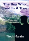The Boy Who Lived in a Tree - eBook