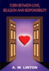 Torn Between Love, Religion and Responsibility - eBook