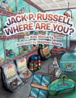 Jack P. Russell, Where are You? - Book