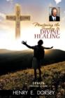 Mastering the Journey to Divine Healing - Book