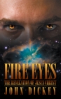 Fire Eyes : The Revelation of Jesus Christ - eBook