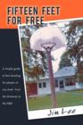 Fifteen Feet For Free : A Simple Guide to Foul Shooting for Players at Level - from the Driveway to the NBA - Book