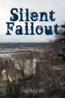 Silent Fallout - Book