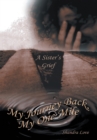 My Journey Back, My One Mile : A Sister's Grief - eBook
