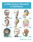 A 20th Century Chronicle in Caricature - Book