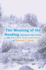 The Meaning of the Reading Between the Lines: : The Esoteric Verse and Verve of Edward V. Beck - eBook