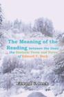 The Meaning of the Reading Between the Lines : the Esoteric Verse and Verve of Edward V. Beck - Book