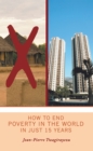 How to End Poverty in the World in Just 15 Years - eBook