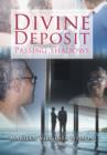 Divine Deposit : Passing Shadows - Book