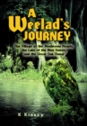 A Weelad's Journey : The Village of the Mushroom People, the Lake of the Blue Stones and the Great Oak Donai - eBook