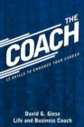 The Coach : 13 Skills to Enhance Your Career - Book