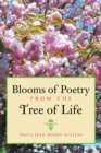 Blooms of Poetry from the Tree of Life - eBook