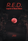 R.E.D. : Legend of Blood Moon - eBook