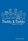 Daddy & Daddy Against The Odds - Book