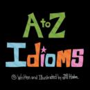 A to Z Idioms - Book