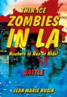 Thin Ice Zombies in La Nowhere to Run or Hide! : Battle - eBook
