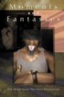 Moments and Fantasies - Book