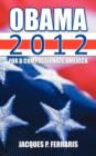 Obama 2012 : For a Compassionate America - Book
