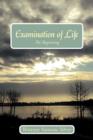 Examination of Life : The Beginning - Book
