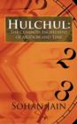 Hulchul : The Common Ingredient of Motion and Time - Book