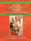 Food Shopper's Guide to Small and Large Group Cooking : From 4 to 50 Servings...How Much Do I Buy? - Book