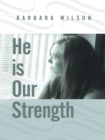 He Is Our Strength - eBook