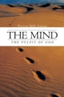 The Mind : The Pulpit of God - eBook
