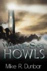 When The Sea Howls - Book
