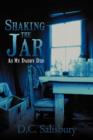 Shaking The Jar : As My Daddy Did - Book
