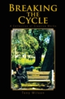 Breaking the Cycle : A Collection of Creative Works - eBook