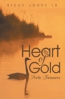 Heart of Gold : Poetic Treasures - eBook
