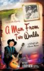 A Man from Two Worlds - Book