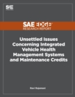 Unsettled Issues Concerning Integrated Vehicle Health Management Systems and Maintenance Credits - Book